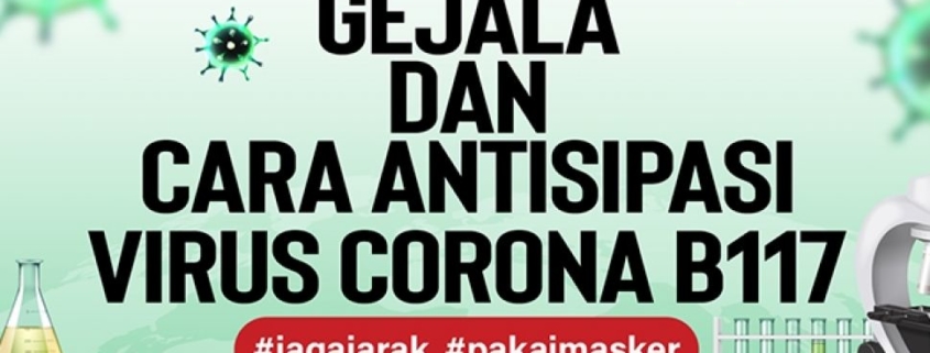 Wajib Tahu ! Gejala Virus Corona B117 Asal Inggris 2